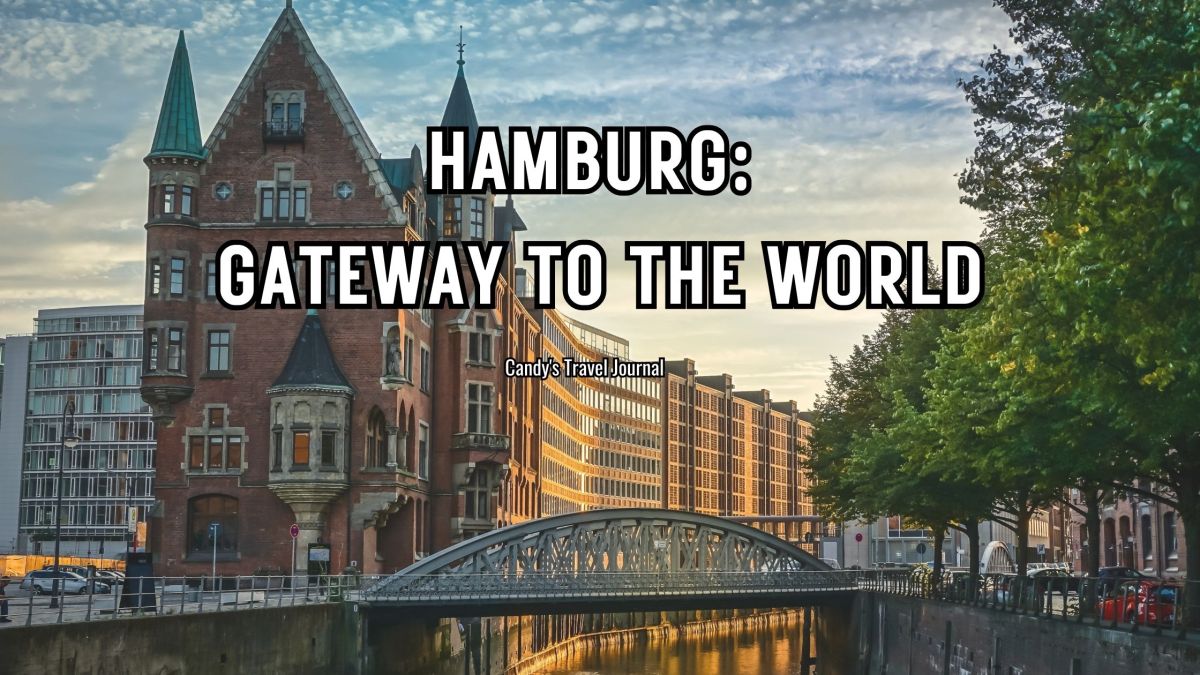 Hamburg: Gateway to the World