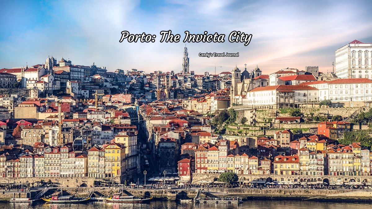Porto: The Invicta City