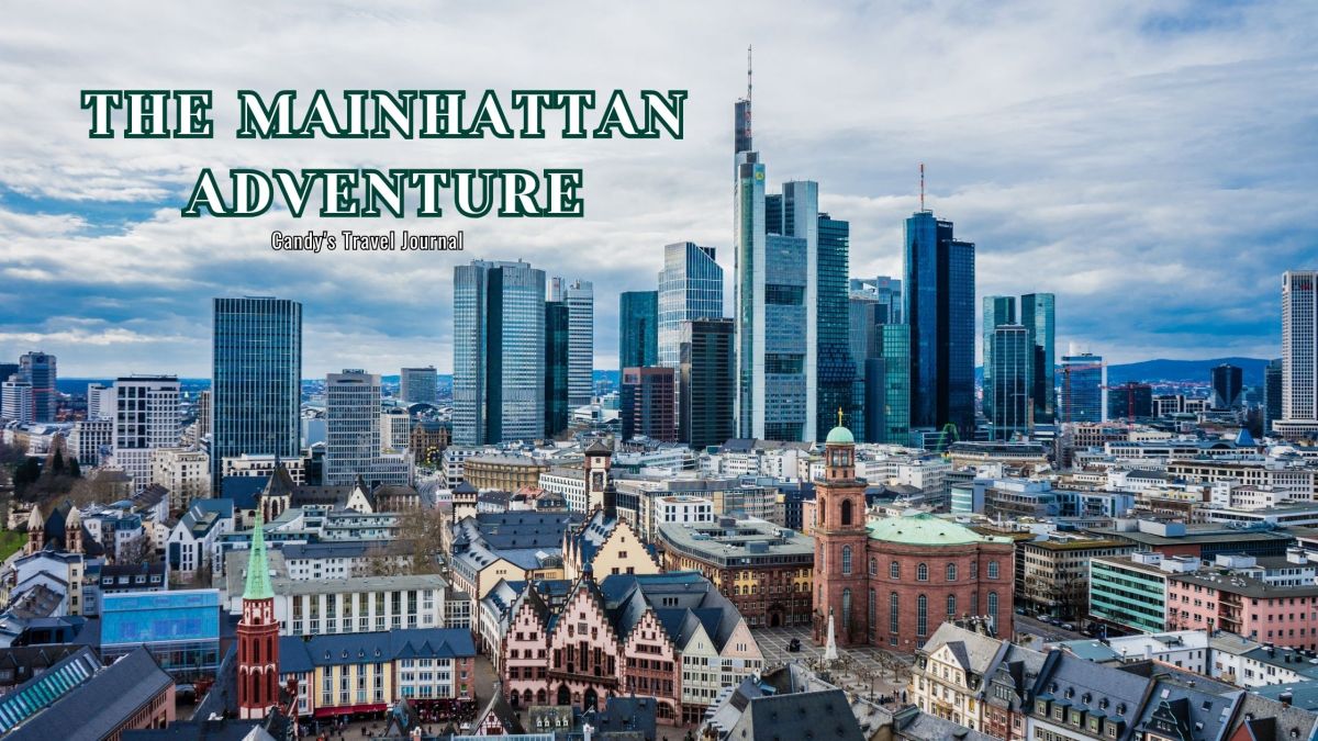 The Mainhattan Adventure