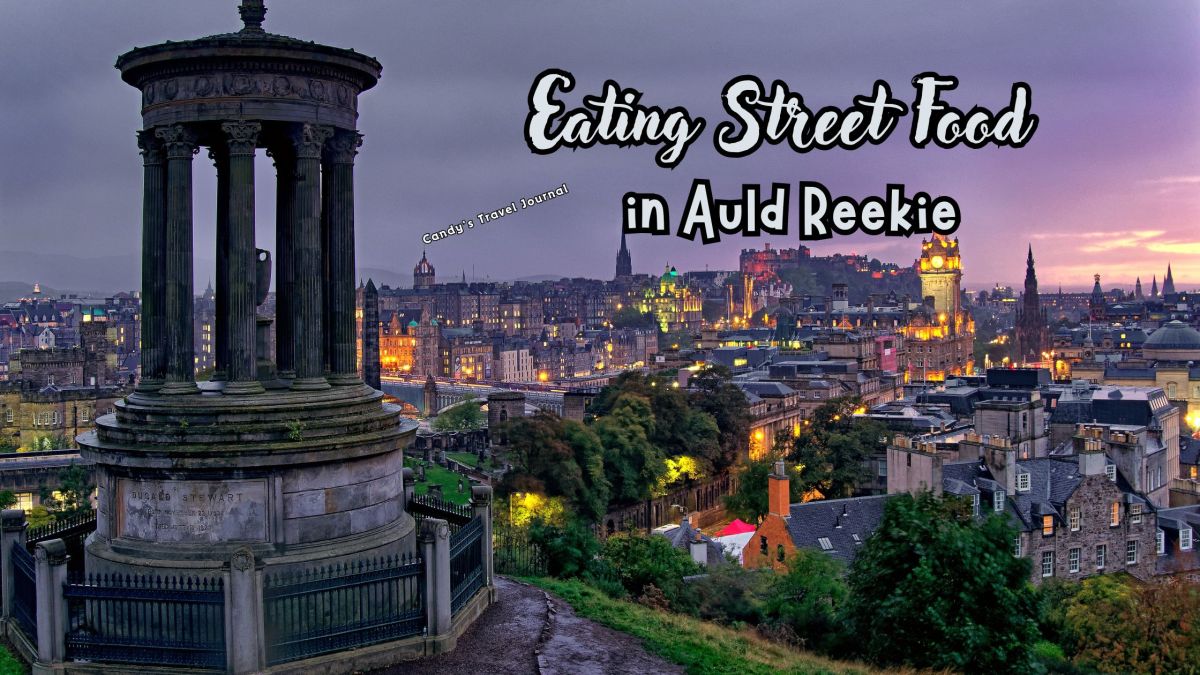Eating Street Food in Auld Reekie