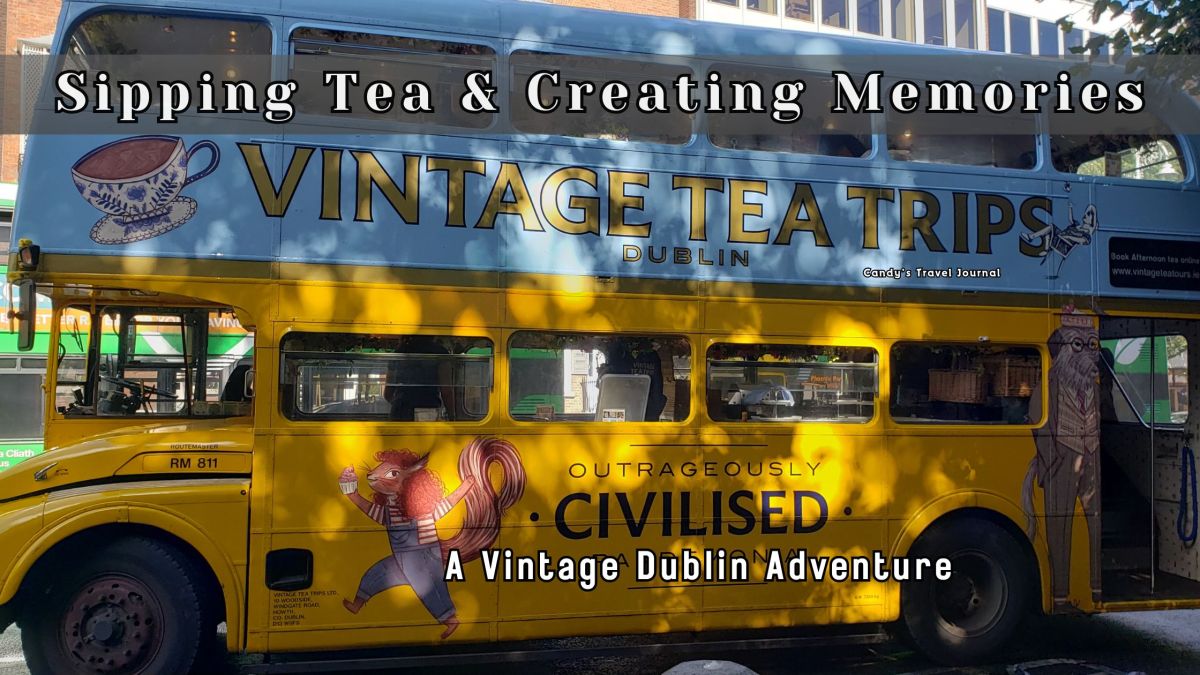 Sipping Tea & Creating Memories