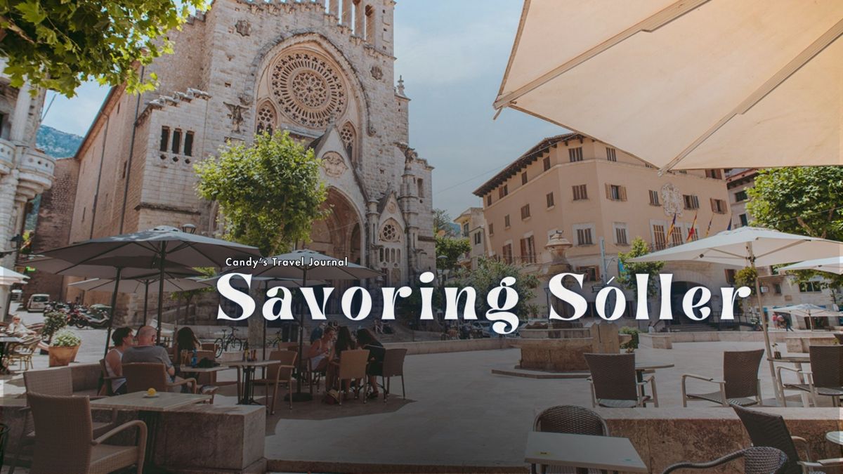 Savoring Sóller