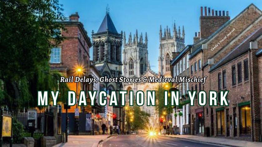 My Daycation in York
